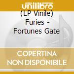 (LP Vinile) Furies - Fortunes Gate lp vinile