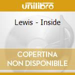 Lewis - Inside cd musicale