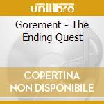 Gorement - The Ending Quest cd musicale