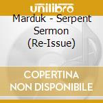 Marduk - Serpent Sermon (Re-Issue) cd