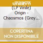 (LP Vinile) Origin - Chaosmos (Grey Vinyl) vinile