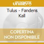 Tulus - Fandens Kall cd