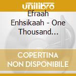 Efraah Enhsikaah - One Thousand Vultures Waiting To Be Fed cd