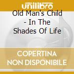 Old Man's Child - In The Shades Of Life cd
