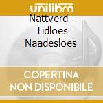 Nattverd - Tidloes Naadesloes cd