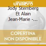 Jody Sternberg Et Alain Jean-Marie - Castles In The Sand cd