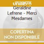 Geraldine Lefrene - Merci Mesdames cd