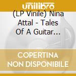 (LP Vinile) Nina Attal - Tales Of A Guitar Woman cd