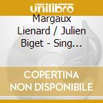 Margaux Lienard / Julien Biget - Sing Sing cd