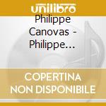 Philippe Canovas - Philippe Canovas Trio E Turquoise cd
