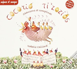 Isabelle Caillard - Cocorio Ti'Zozios (2 Cd) cd musicale di Isabelle Caillard
