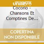 Cocorio - Chansons Et Comptines De France Au Rythme De La Samba cd