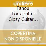 Fanou Torracinta - Gipsy Guitar From Corsica Vol. 1 cd