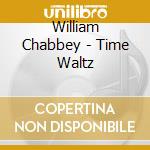 William Chabbey - Time Waltz cd