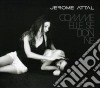 Jerome Attal - Comme Elle Se Donne (Digipack) cd