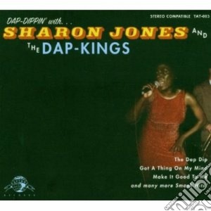 Sharon Jones & The Dap-Kings e Bosco Mann - Dap Dippin With ... cd musicale di SHARON JONES AND THE DAP KINGS