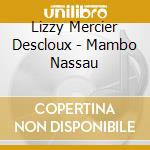 Lizzy Mercier Descloux - Mambo Nassau cd