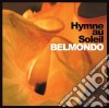 Belmondo - Hymne Au Soleil cd