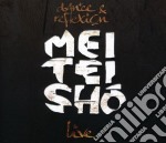 Mei Tei Sho - Live Dance & Relexion (2 Cd)