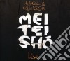 Mei Tei Sho - Live Dance & Relexion (2 Cd) cd