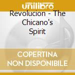 Revolucion - The Chicano's Spirit cd