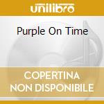 Purple On Time cd musicale di US MAPLE