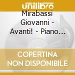 Mirabassi Giovanni - Avanti! - Piano Solo cd musicale di Giovanni Mirabassi