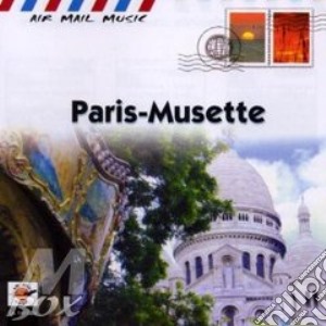 Jean Robert Chappelet - Paris-Musette cd musicale di Air mail music