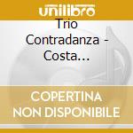Trio Contradanza - Costa Rica-Musica Y Fiest cd