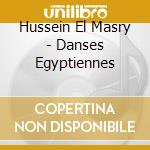 Hussein El Masry - Danses Egyptiennes cd