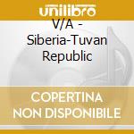 V/A - Siberia-Tuvan Republic cd