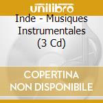 Inde - Musiques Instrumentales (3 Cd) cd