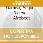 Damisa, Segun - Nigeria - Afrobeat cd