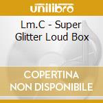 Lm.C - Super Glitter Loud Box cd