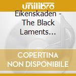Eikenskaden - The Black Laments Symphonie cd
