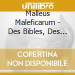 Malleus Maleficarum - Des Bibles, Des Hymnes, Des Icones? cd
