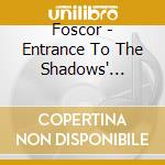 Foscor - Entrance To The Shadows' Village cd