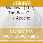 Shadows (The) - The Best Of... / Apache cd