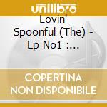 Lovin' Spoonful (The) - Ep No1 : Almost Grown (Mini Cd) cd musicale di Lovin'' Spoonful, The