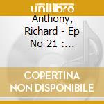 Anthony, Richard - Ep No 21 : C''Est Ma F#ete (Mini Cd)