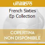 French Sixties Ep Collection cd musicale di VINCENT GENE