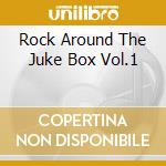 Rock Around The Juke Box Vol.1 cd