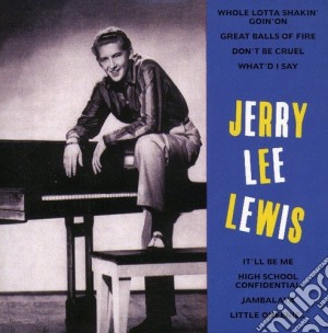 Jerry Lee Lewis - Great Balls Of Fire cd musicale di LEWIS JERRY LEE