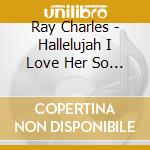 Ray Charles - Hallelujah I Love Her So (Papersleeve) cd