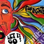 Farlights - Let It Go! cd