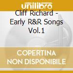 Cliff Richard - Early R&R Songs Vol.1 cd