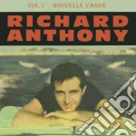 Richard Anthony - Nouvelle Vague Vol.1 cd