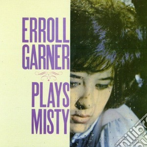Erroll Garner - Plays Misty (Original 1949-1954) cd musicale di Erroll Garner