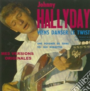 Johnny Halliday - Viens Danser Le Twist cd musicale di Halliday, Johnny