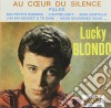 Lucky Blondo - Au Coeur Du Silence cd